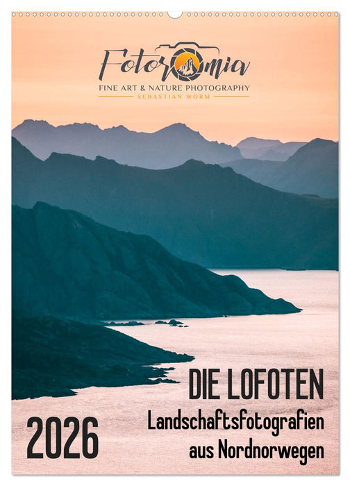 Die Lofoten – Landschaftsfotografien aus Nordnorwegen (CALVENDO Wandkalender 2026)