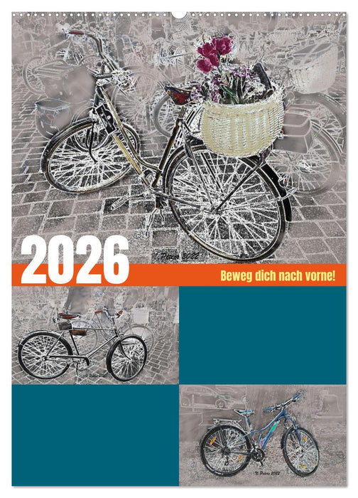 Beweg dich nach vorne! (CALVENDO Wandkalender 2026)