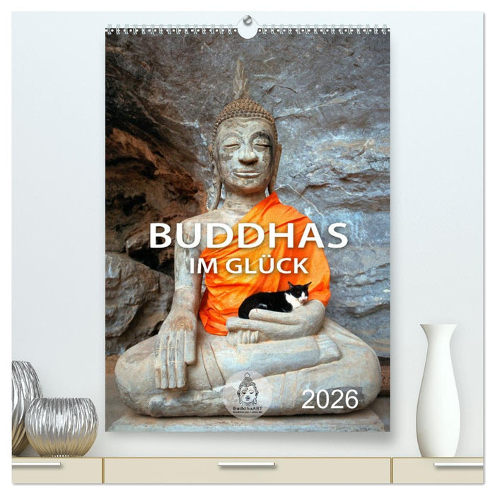 Buddhas im Glück (CALVENDO Premium Wandkalender 2026)