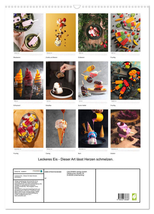 Leckeres Eis - Dieser Art lässt Herzen schmelzen. (CALVENDO Wandkalender 2026)