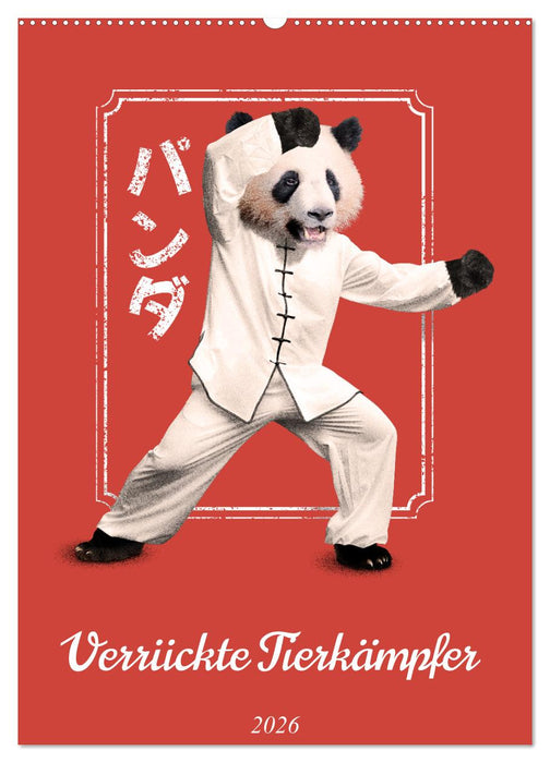 Verrückte Tier Kämpfer (CALVENDO Wandkalender 2026)
