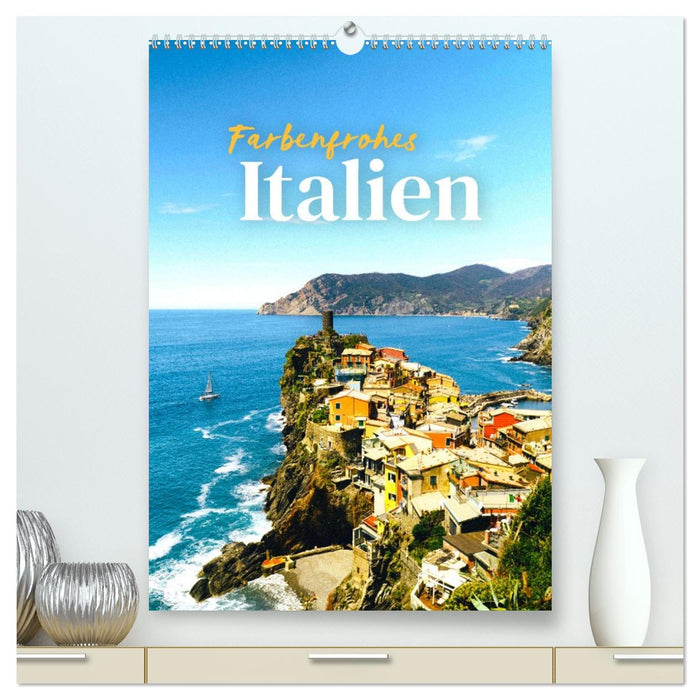 Farbenfrohes Italien (CALVENDO Premium Wandkalender 2026)