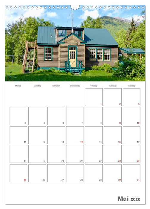 Alaska für alle die genug vom träumen haben (CALVENDO Wandkalender 2026)