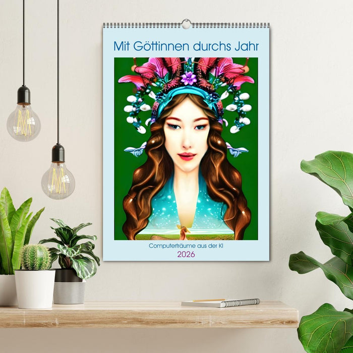 Mit Göttinnen durchs Jahr - Computerträume aus der KI (CALVENDO Wandkalender 2026)
