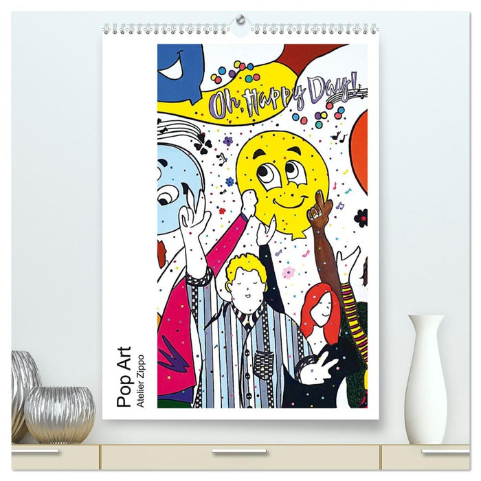 Pop Art - Atelier Zippo (CALVENDO Premium Wandkalender 2026)