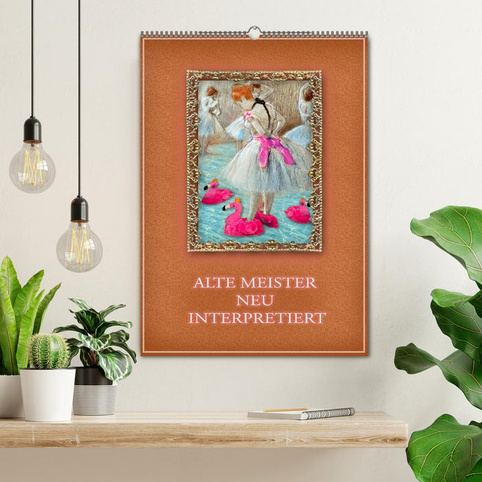 Alte Meister neu interpretiert (CALVENDO Wandkalender 2026)