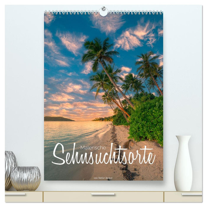Malerische Sehnsuchtsorte (CALVENDO Premium Wandkalender 2026)