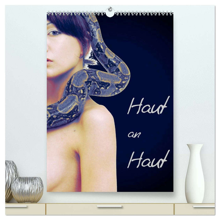 Haut an Haut (CALVENDO Premium Wandkalender 2026)