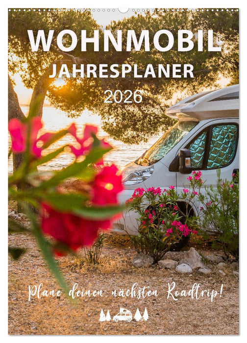 Wohnmobil Jahresplaner (CALVENDO Wandkalender 2026)