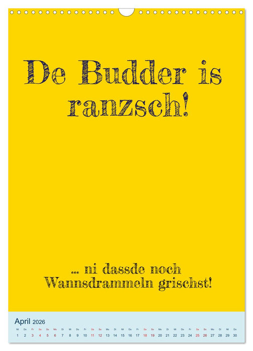 Ningelnäsorum! Mundart und Dialekt Kalender Sachsen (CALVENDO Wandkalender 2026)