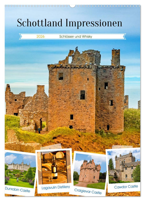 Schottland Impressionen - Schlösser und Whisky (CALVENDO Wandkalender 2026)