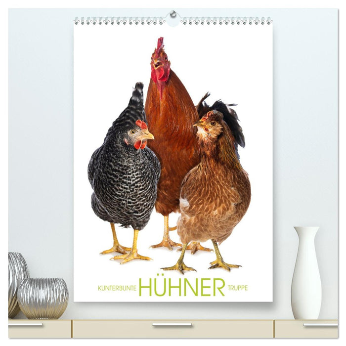 Kunterbunte Hühner Truppe (CALVENDO Premium Wandkalender 2026)
