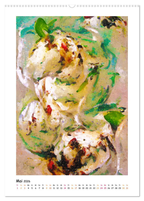 Eisbecher-Träume - Kunstvoll gemalte Eiskreationen in Acryl (CALVENDO Premium Wandkalender 2026)
