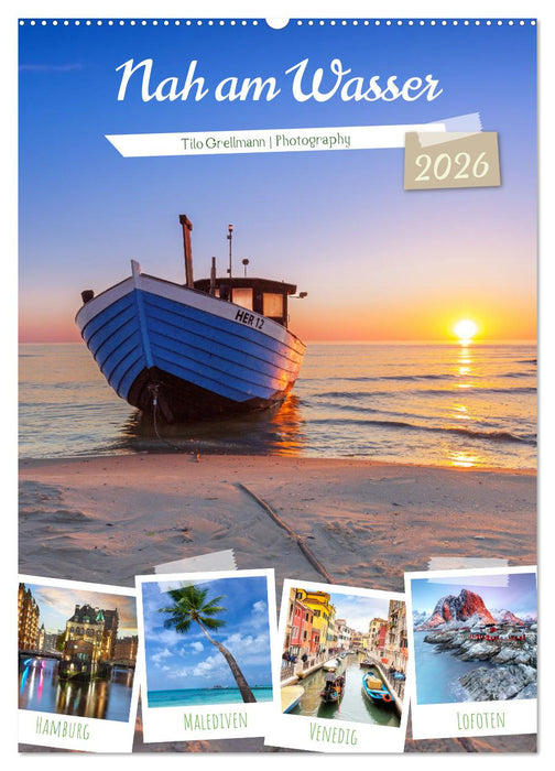 Nah am Wasser (CALVENDO Wandkalender 2026)