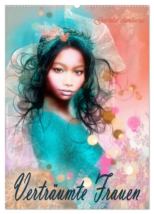 Verträumte Frauen (CALVENDO Wandkalender 2026)