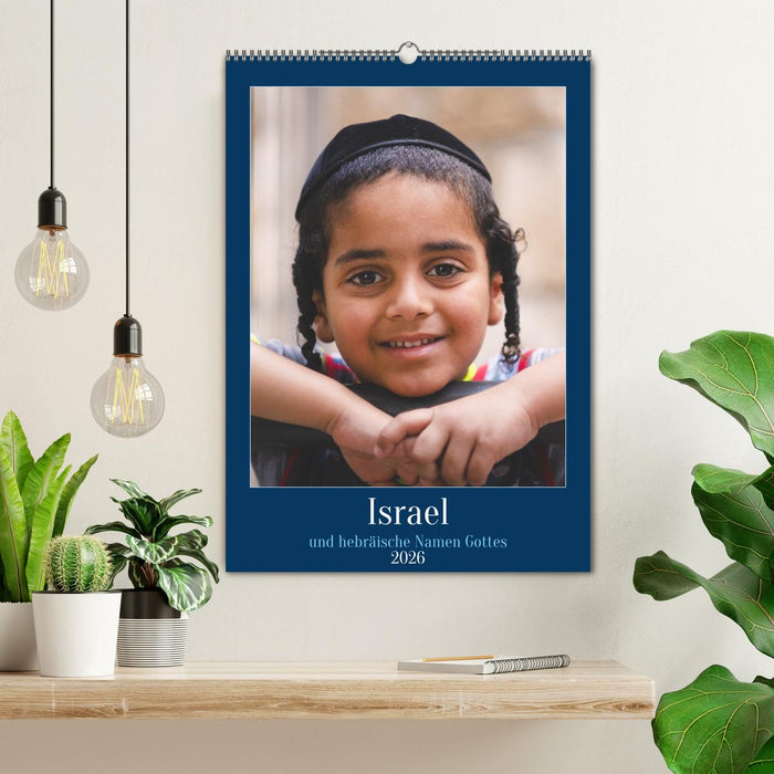 Israel und hebräische Namen Gottes (CALVENDO Wandkalender 2026)