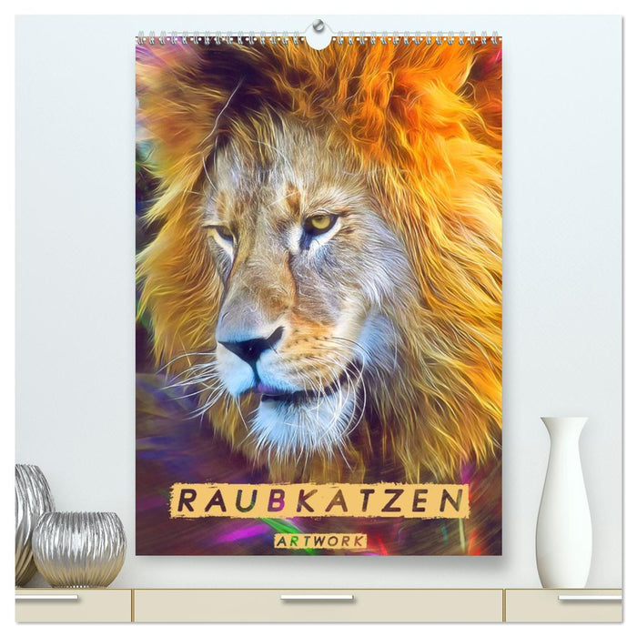 Raubkatzen - Artwork (CALVENDO Premium Wandkalender 2026)