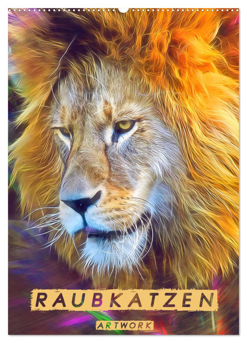 Raubkatzen - Artwork (CALVENDO Wandkalender 2026)