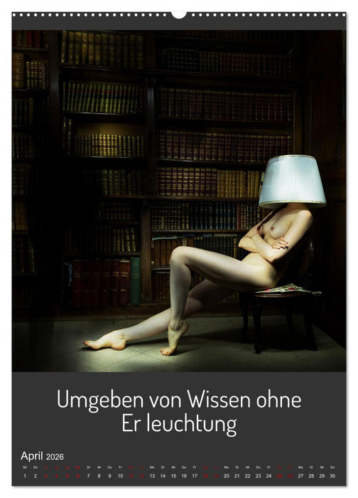 Die Erleuchtung (CALVENDO Wandkalender 2026)