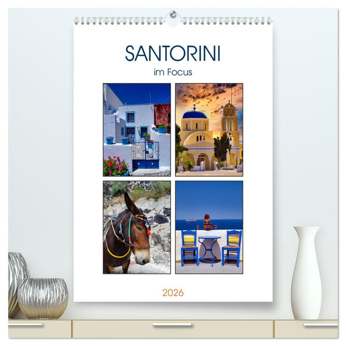 Santorini im Focus (CALVENDO Premium Wandkalender 2026)