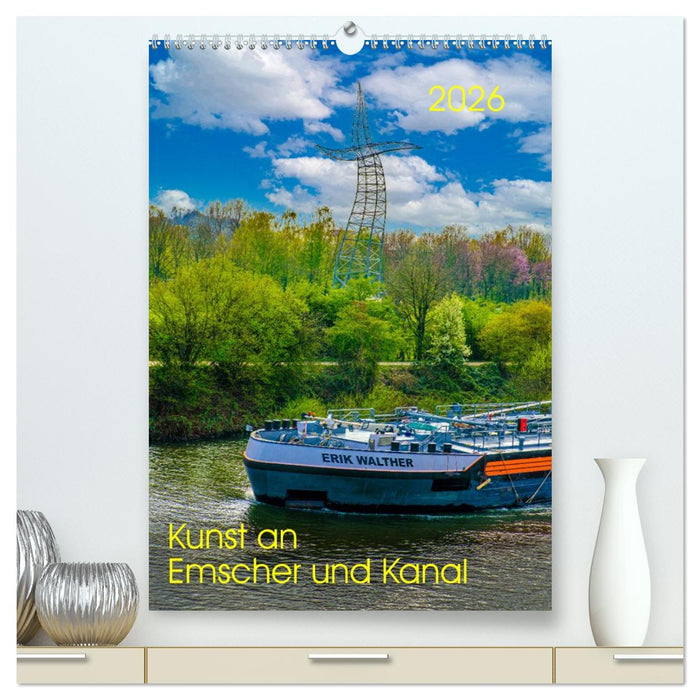 Kunst an Emscher und Kanal (CALVENDO Premium Wandkalender 2026)