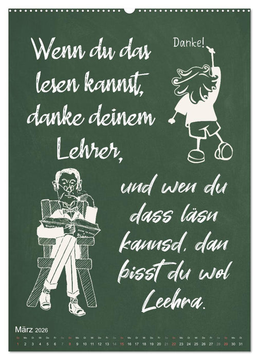 Coole Lehrersprüche (CALVENDO Premium Wandkalender 2026)