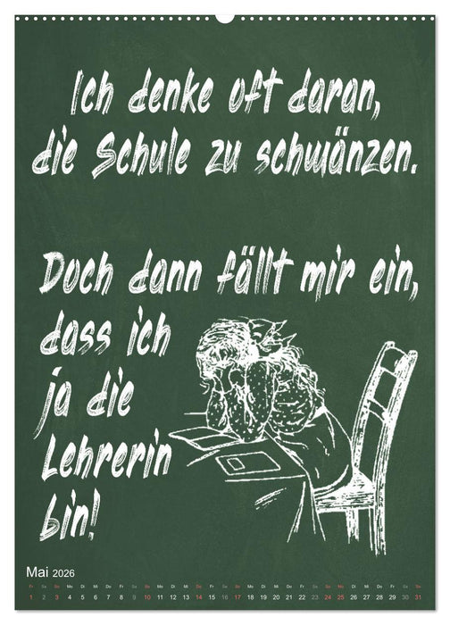 Coole Lehrersprüche (CALVENDO Premium Wandkalender 2026)