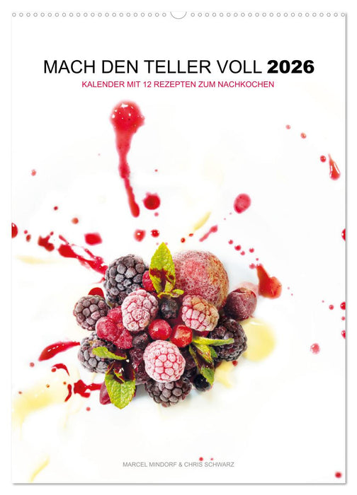 Mach den Teller voll 2026 (CALVENDO Wandkalender 2026)