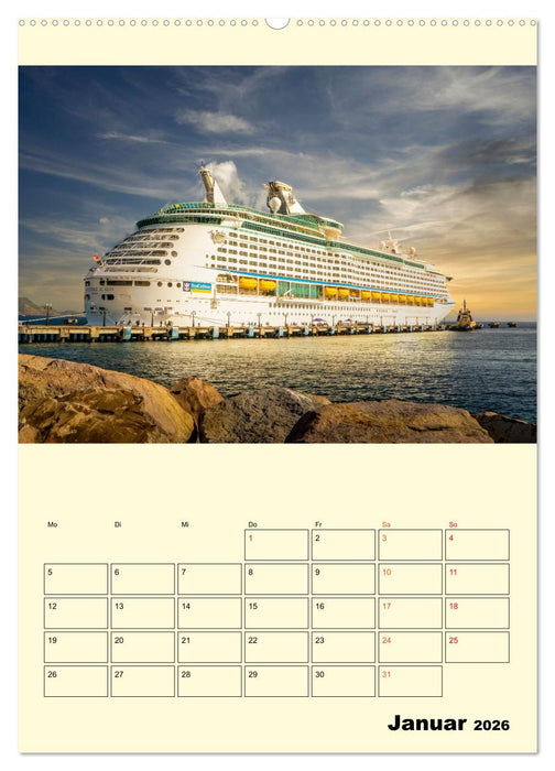 Kreuzfahrtschiffe - die Welt ist dein Ziel (CALVENDO Wandkalender 2026)