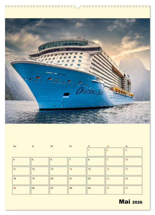Kreuzfahrtschiffe - die Welt ist dein Ziel (CALVENDO Wandkalender 2026)