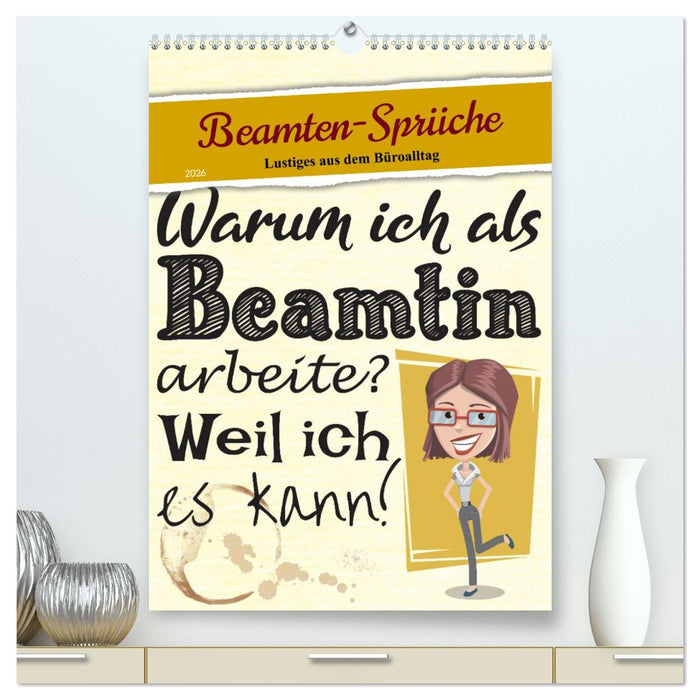 Beamten-Sprüche (CALVENDO Premium Wandkalender 2026)