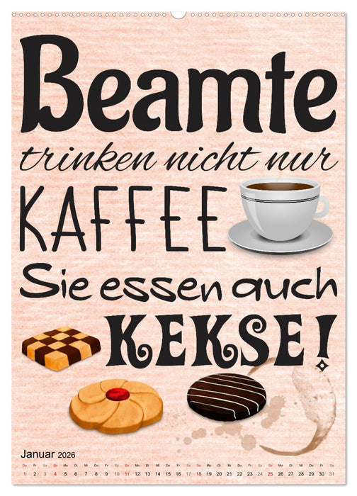 Beamten-Sprüche (CALVENDO Premium Wandkalender 2026)