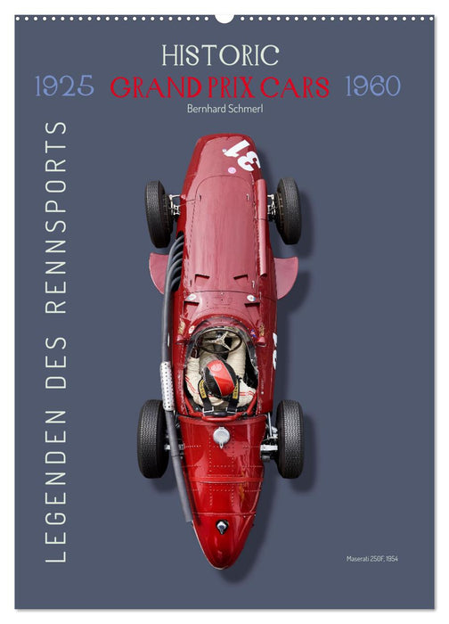 Legenden des Rennsports, Historic Grand Prix Cars 1925-1960 (CALVENDO Wandkalender 2026)