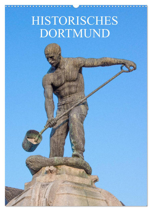 Historisches Dortmund (CALVENDO Wandkalender 2026)