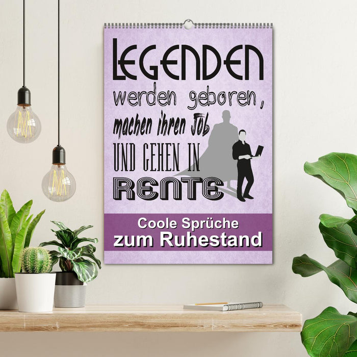 Coole Sprüche zum Ruhestand (CALVENDO Wandkalender 2026)