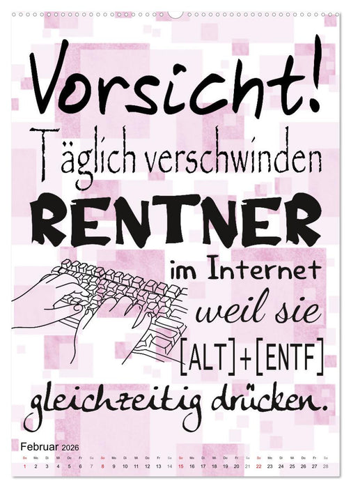 Coole Sprüche zum Ruhestand (CALVENDO Wandkalender 2026)