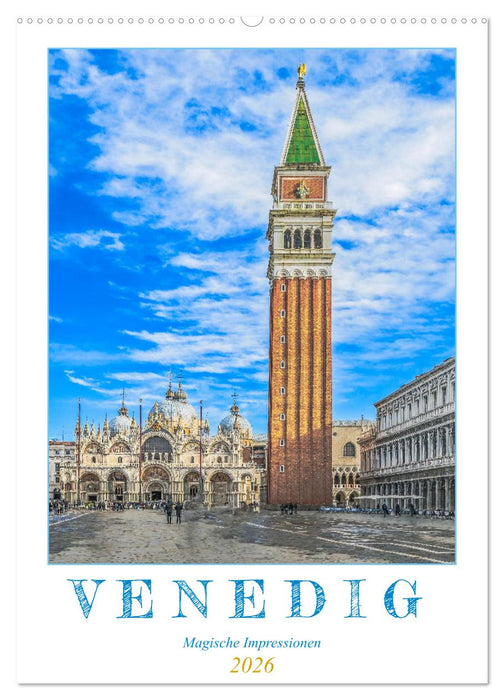 Venedig - Magische Impressionen (CALVENDO Wandkalender 2026)