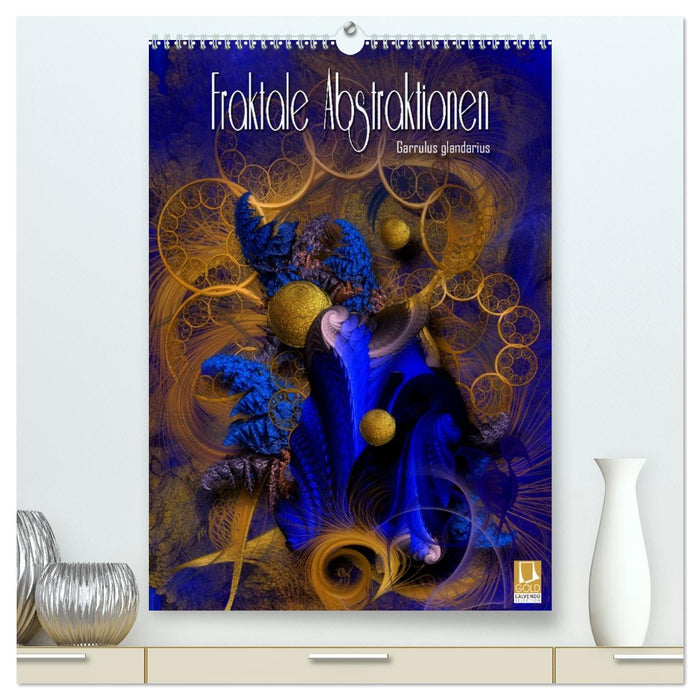 Fraktale Abstraktionen (CALVENDO Premium Wandkalender 2026)