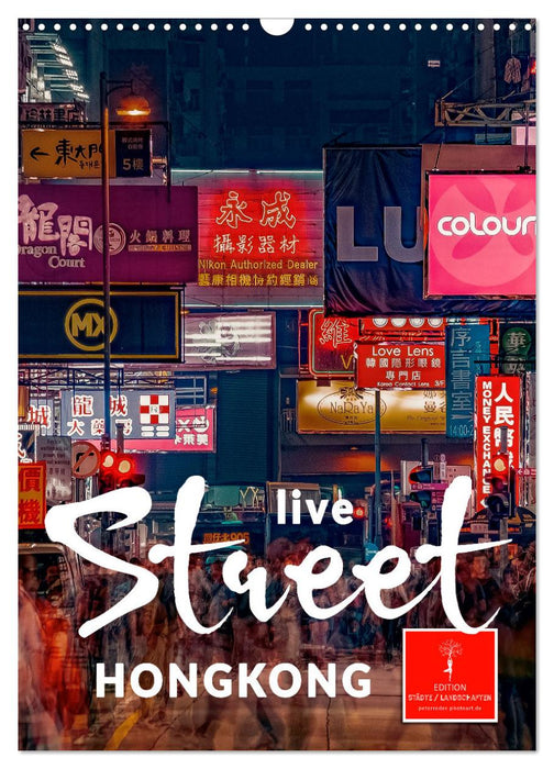 Hongkong Street live (CALVENDO Wandkalender 2026)