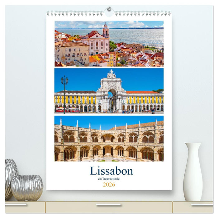 Lissabon - ein Traumreiseziel (CALVENDO Premium Wandkalender 2026)