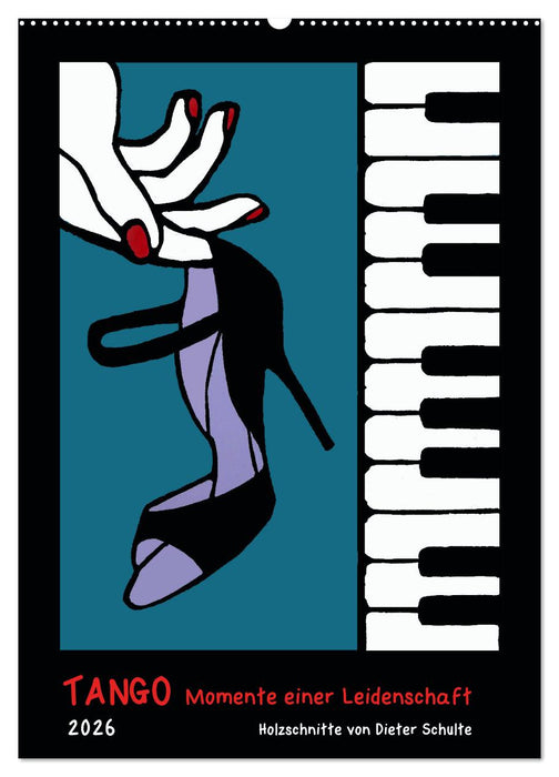 Tango - Momente einer Leidenschaft (CALVENDO Wandkalender 2026)