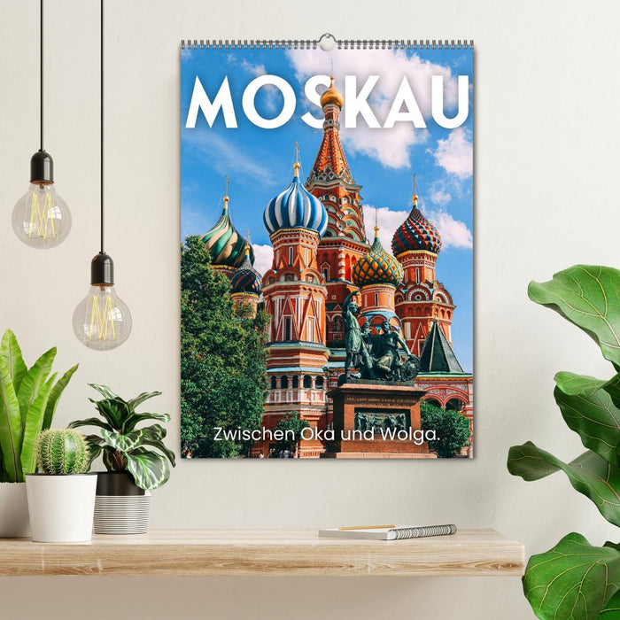 Moskau - Zwischen Oka und Wolga. (CALVENDO Wandkalender 2026)