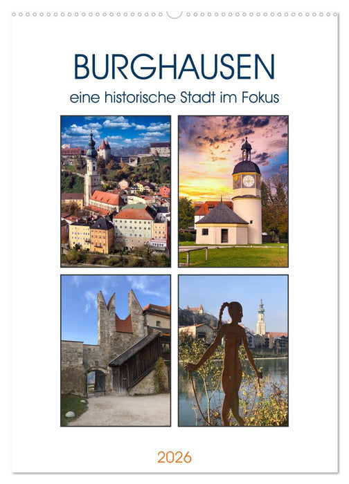 Burghausen, eine historische Stadt im Fokus (CALVENDO Wandkalender 2026)