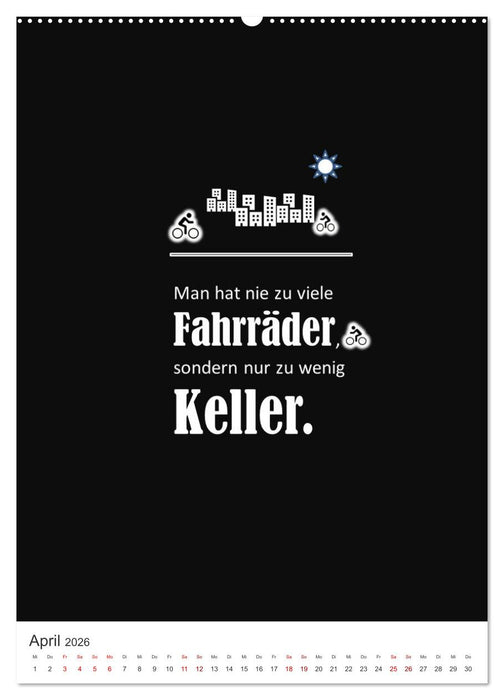 Markante, freche Sprüche rund ums Radfahren (CALVENDO Premium Wandkalender 2026)