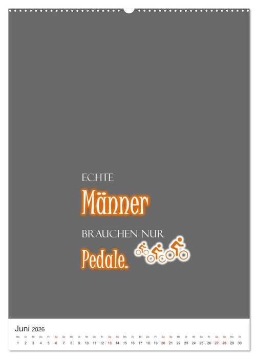 Markante, freche Sprüche rund ums Radfahren (CALVENDO Premium Wandkalender 2026)