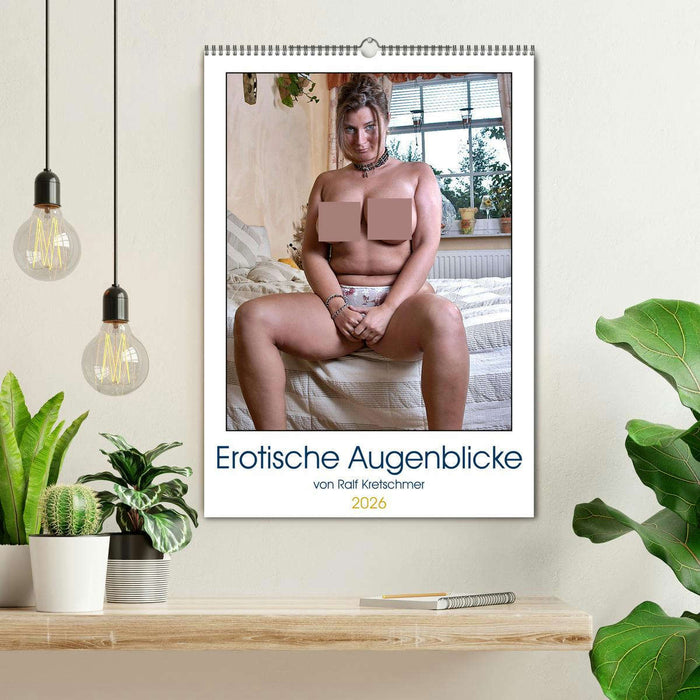 Erotische Augenblicke - von Ralf Kretschmer (CALVENDO Wandkalender 2026)