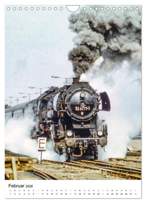 Deutsche Reichsbahn-Dampfzüge vor über 40 Jahren (CALVENDO Wandkalender 2026)