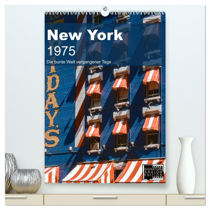 New York 1975 (CALVENDO Premium Wandkalender 2026)