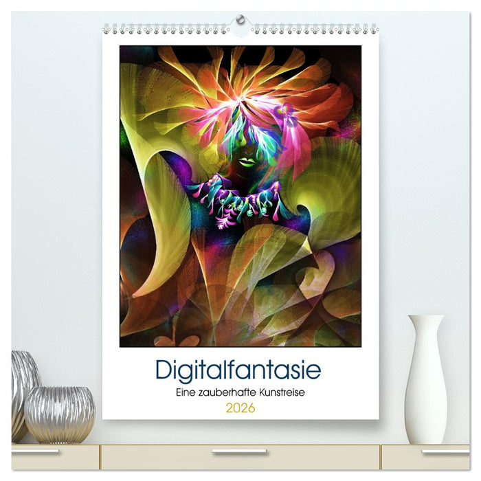 Digitalfantasie (CALVENDO Premium Wandkalender 2026)