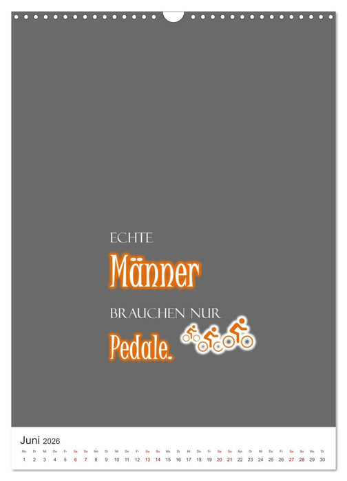 Markante, freche Sprüche rund ums Radfahren (CALVENDO Wandkalender 2026)
